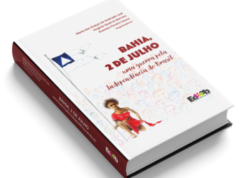 Editora da Uneb lança coletânea sobre guerra na Bahia pela Independência do Brasil nesta quarta (26)