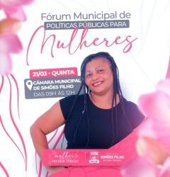 Prefeitura promove o Fórum Municipal de Políticas Públicas para Mulheres – Prefeitura de Simões Filho